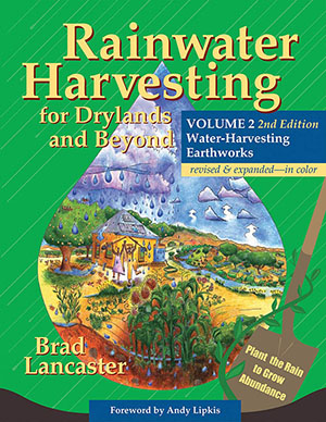  Rainwater Harvesting for Drylands, Volume 2 - 2nd Edition